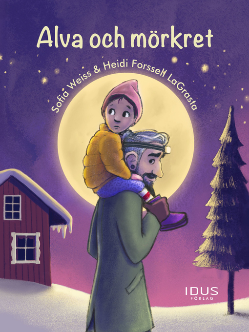 Titeldetaljer för Alva och mörkret av Sofia Weiss - Tillgänglig
